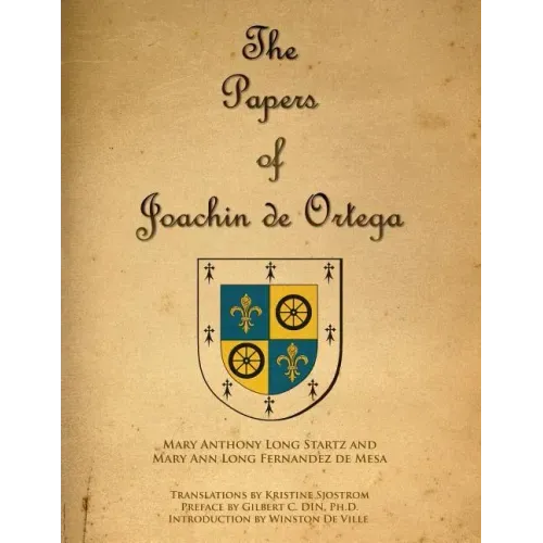 The Papers of Joaquin de Ortega