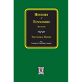 History of Tennessee Illustrated: The General History