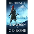 Kingdom of Ice and Bone