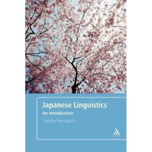 Japanese Linguistics: An Introduction