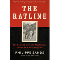 The Ratline: The Exalted Life and Mysterious Death of a Nazi Fugitive