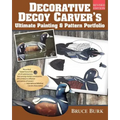 Decorative Decoy Carver's Ultimate Painting & Pattern Portfolio, Revised Edition