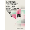 Patient-Centered Health Education: Understanding Stages of Change