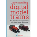 Understanding Digital Model Trains