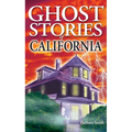 Ghost Stories of California