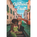 Without Fault: The Hale Series #2