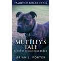 Muttley's Tale