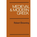 Medieval and Modern Greek