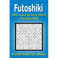 Futoshiki puzzle book for adults: 200 Hard to Very Hard Puzzles 9x9