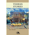 Tehran Stories: Short story