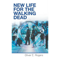 New Life for the Walking Dead