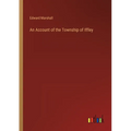 An Account of the Township of Iffley