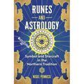 Runes and Astrology: Symbol and Starcraft in the Northern Tradition