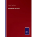 Rudimentary Mechanics