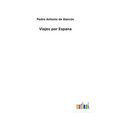 Viajes por Espana
