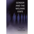 Gender and the Welfare State: Care, Work and Welfare in Europe and the U. S. A.
