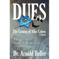 Dues: The Coming of Allie Cohen