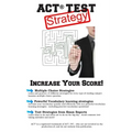 ACT Test Strategy!: Winning Multiple Choice Strategies for the ACT Test