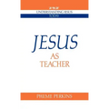 Jesus as Teacher