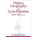 Dialect Geography of Syria-Palestine, 1000-586 BCE