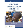 Global Population Health: A Primer: A Primer