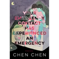 Your Emergency Contact Has Experienced an Emergency