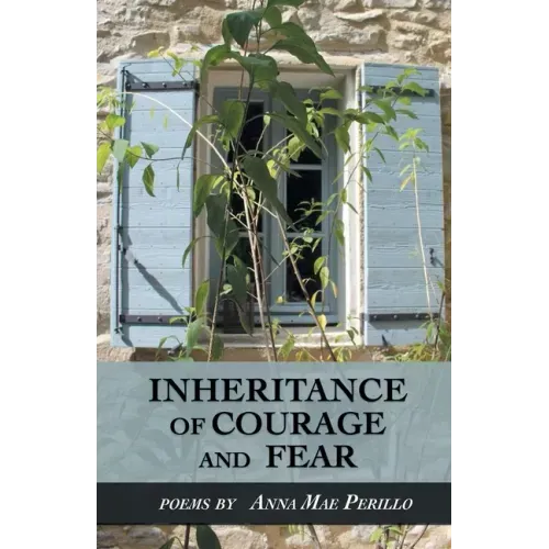 Inheritance of Courage and Fear