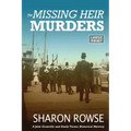 The Missing Heir Murders: A John Granville and Emily Turner Historical Mystery