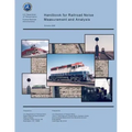 Handbook for Railroad Noise Measurement and Analysis