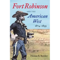 Fort Robinson and the American West, 1874-1899