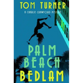 Palm Beach Bedlam