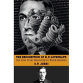 The Recognition of H. P. Lovecraft: His Rise from Obscurity to World Renown