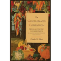 The Gentleman's Companion; Being an Exotic Cookery Book