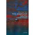 The American South: A Very Short Introduction