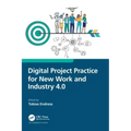 Digital Project Practice for New Work and Industry 4.0