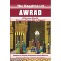 Naqshbandi Awrad of Mawlana Shaykh Muhammad Nazim Adil al-Haqqani