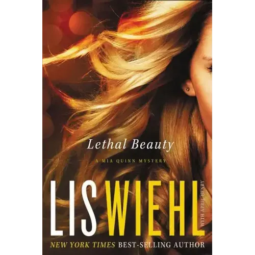 Lethal Beauty: A MIA Quinn Mystery