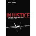 Injustice: The Story of the Holy Land Foundation Five
