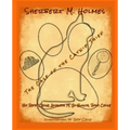 Sherbert M. Holmes The Case of the Catnip Thief
