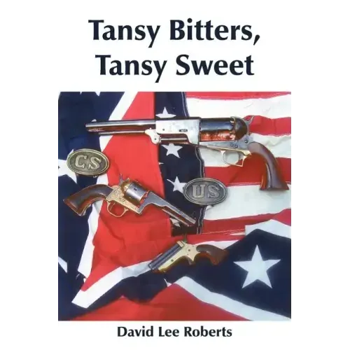 Tansy Bitters, Tansy Sweet