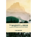 The Majesty on High: Introduction to the Kingdom of God in the New Testament