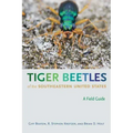 Tiger Beetles of the Southeastern United States: A Field Guide