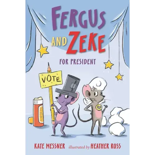 Fergus and Zeke for President