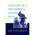 Thoughts of a Philosophical Fighter Pilot