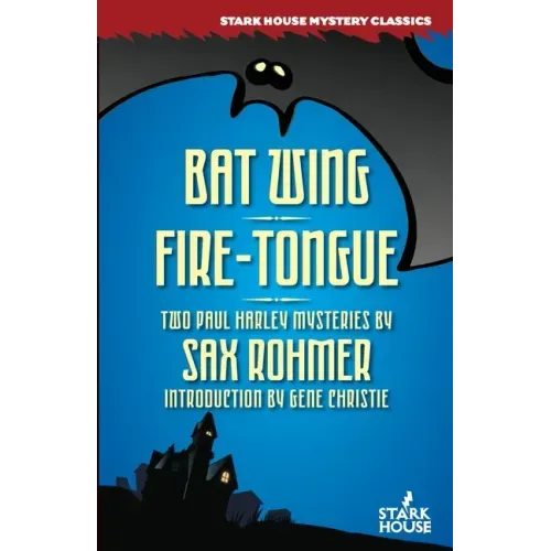 Bat Wing / Fire-Tongue