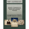 Griswold v. Connecticut U.S. Supreme Court Transcript of Record with Supporting Pleadings