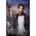 Werewolf Academy Book 3: Instinct: Instinct