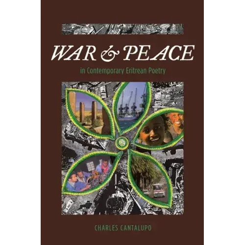 War and Peace in Contemporary Eritrean Poetry