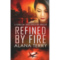 Refined by Fire - Large Print
