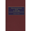 Historical Dictionary of the 1950s